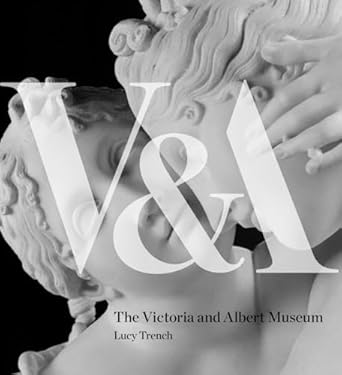 The Victoria and Albert Museum