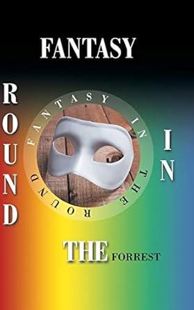 Fantasy in the Round