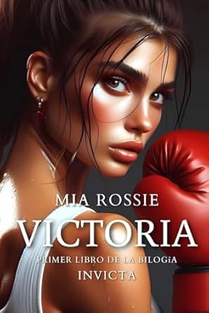 Victoria: Bilogía Invicta (Edición Especial)