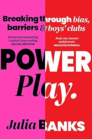 Power Play: Breaking Through Bias, Barriers and Boys' Clubs