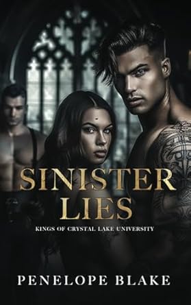 Sinister Lies: A Dark Reverse Harem College Romance