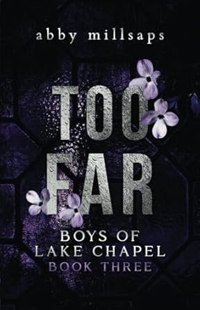 Too Far: A Why Choose Sports Romance: 3