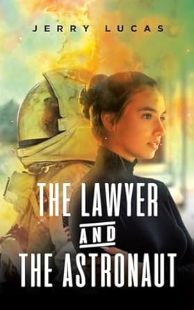 The Lawyer and the Astronaut