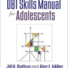 DBT Skills Manual for Adolescents