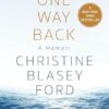 One Way Back: A Memoir