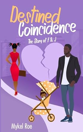 Destined Coincidence: The Story of F and J