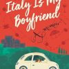 Italy Is My Boyfriend