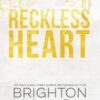 Reckless Heart Special Edition: Special Edition Discreet Cover: A Best Friend's Brother Small Town Romance: 4