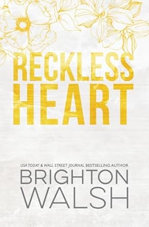 Reckless Heart Special Edition: Special Edition Discreet Cover: A Best Friend's Brother Small Town Romance: 4