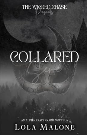 Collared (an MM Primal Play novella): The Wicked Chase