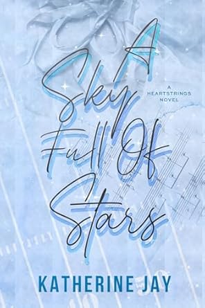 A Sky Full Of Stars: Special Edition