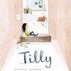 Jane Godwin's Tilly