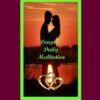 Happily Ever After: Couples Daily Meditation