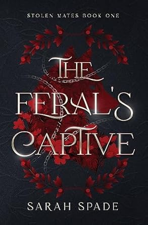 The Feral’s Captive