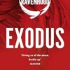 Exodus: Ravenhood Book 2: The hottest and most addictive enemies to lovers romance you’ll read all year . . .