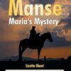 The Manse: Maria's Mystery