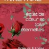 éclat de cœur et toile éternelles: Ecœurs & toiles