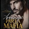 Arrangé par la Mafia