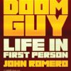 Doom Guy: Life in First Person