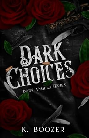 Dark Choices