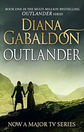 Outlander: The gripping historical romance from the best-selling adventure series (Outlander 1)