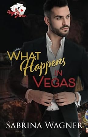 What Happens in Vegas: A One-Night Stand Office Romance