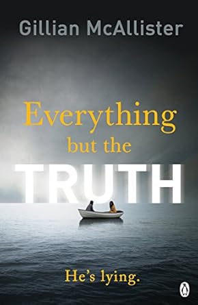 Everything but the Truth