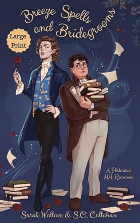 Breeze Spells and Bridegrooms: A Historical MM Romance - Large Print (1)