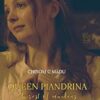 QUEEN PIANDRINA; Fairest of maidens