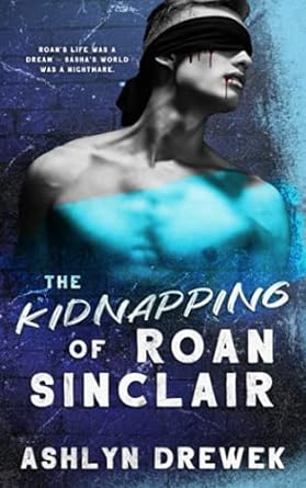 The Kidnapping of Roan Sinclair