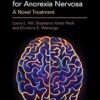 Cambridge Temperament Based Therapy with Support for Anorexia Nervosa Book - Paperback - 21 April 2022: A Novel Treatment