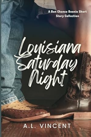 Louisiana Saturday Night: A Collection of Romance Short Stories