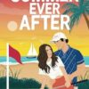 Summer Ever After: A Sweet Romantic Comedy