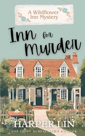 Inn for Murder: Cozy Romance Mystery: 1