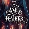 Ash and Feather
