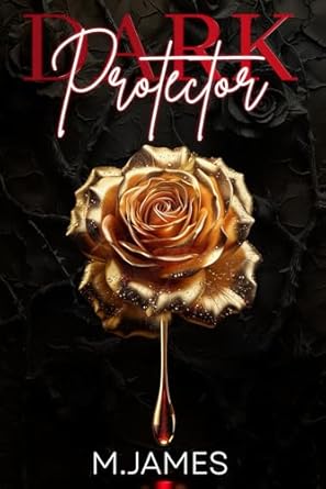 Dark Protector: A Standalone Mafia Romance