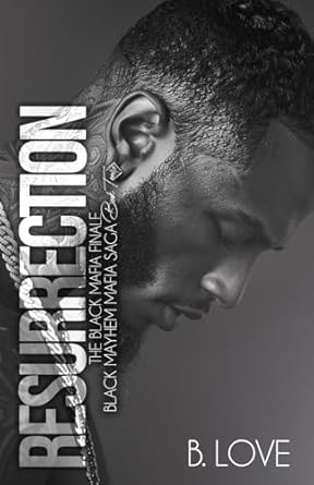 Resurrection: The Black Mafia Finale