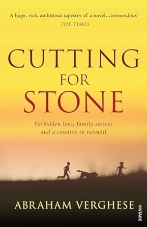 Cutting For Stone: The multi-million copy bestseller from the author of Oprah's Book Club pick The Covenant of Water