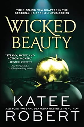 Wicked Beauty: A Scorchingly Hot Modern Retelling of Helen of Troy, Achilles, and Patroclus: 3