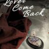 Lori Daniels Mystery: Lover Come Back (2)