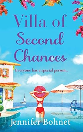 Villa of Second Chances: Escape to the sunshine with...