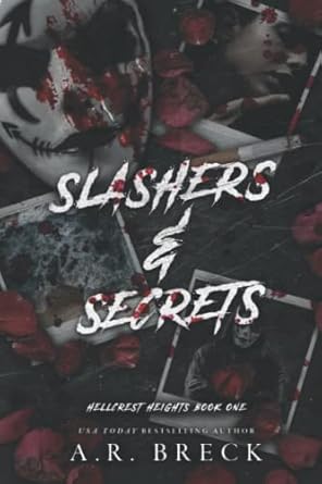 Slashers & Secrets: Hellcrest Heights Book 1