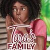 Tara's Family Secrets
