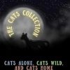 The Cats Collection: A Heart-Warming Feline Trilogy
