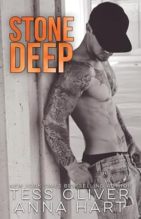 Stone Deep: An Alpha Bad Boy Romance