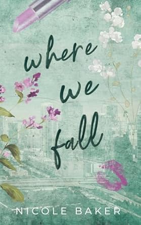 Where We Fall: Special Edition Paperback (The Giannelli Series-Love in Little Italy)