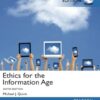 Ethics for the Information Age: Global Edition