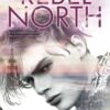 Rebel North