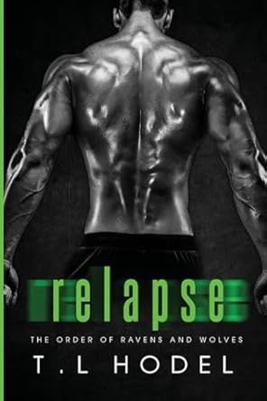 Relapse: A dark High School Bully Romance