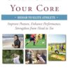 Strengthen Your Core: Improve Posture, Enhance Performance, Strengthen from Head to Toe